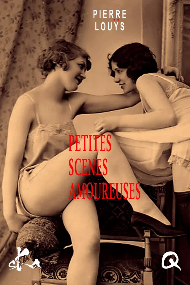 Petites scènes amoureuses - Pierre Louys - SKA