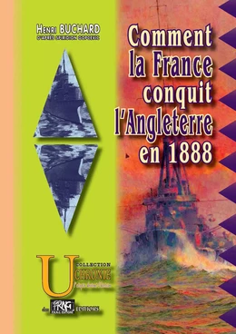 Comment la France conquit l'Angleterre en 1888