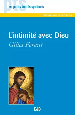 L'intimité avec Dieu