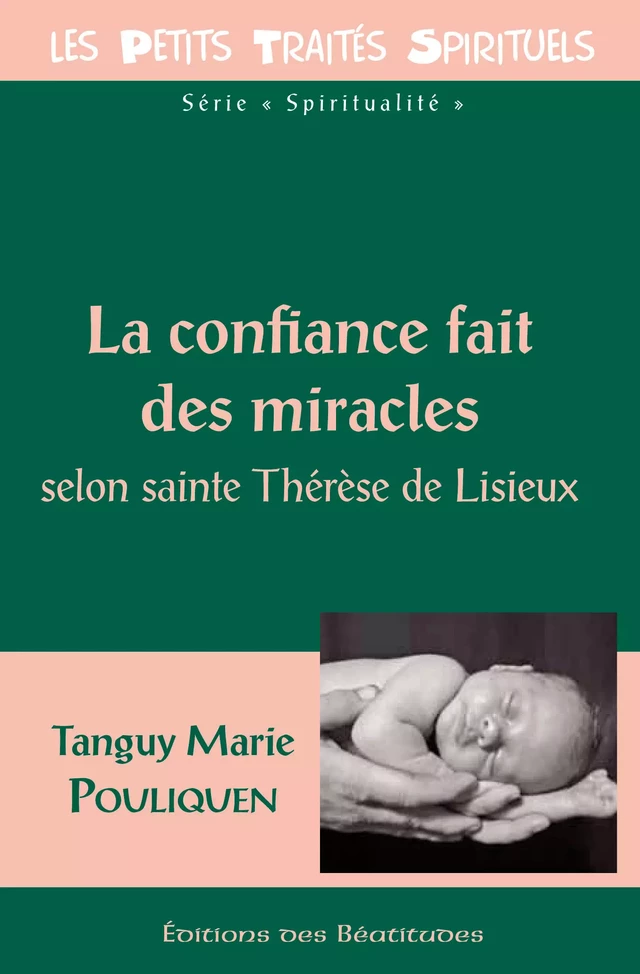 La confiance fait des miracles - Tanguy-Marie Pouliquen - Editions des Béatitudes