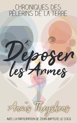 Déposer les Armes