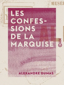 Les Confessions de la marquise