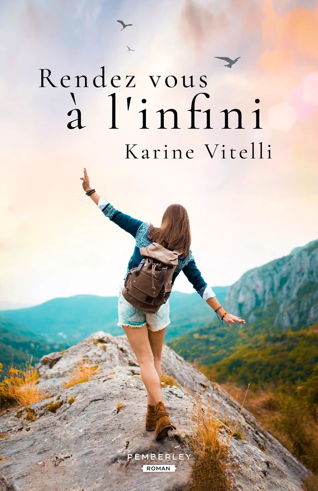 Rendez-vous à l'infini - Karine Vitelli - Pemberley