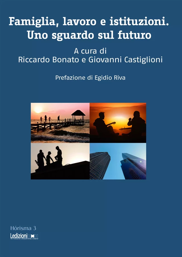 Famiglia, lavoro e istituzioni -  - Ledizioni