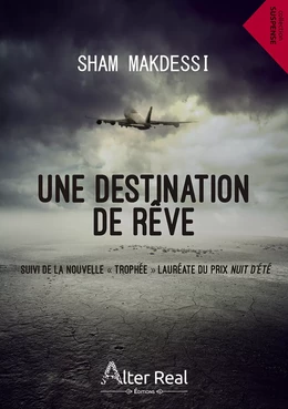 Une destination de rêve