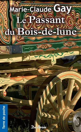 Le Passant du bois-de-lune