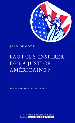 Faut-il s'inspirer de la justice américaine ?