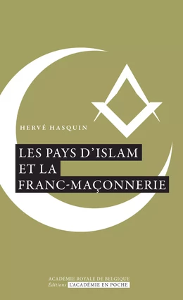 Les pays d'Islam et la Franc-maçonnerie