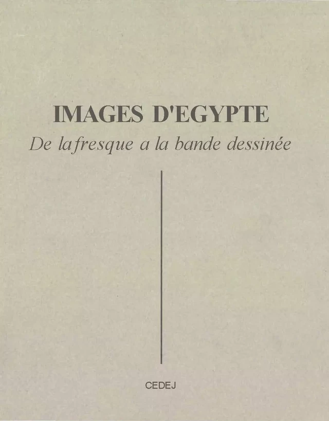 Images d’Égypte -  - CEDEJ - Égypte/Soudan