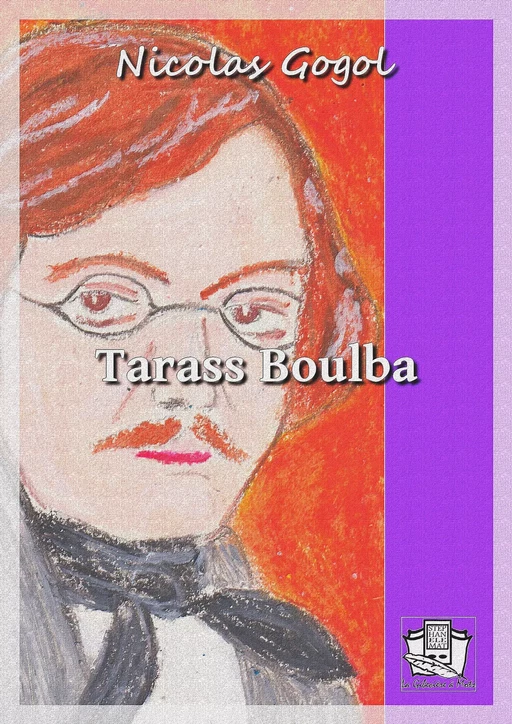 Tarass Boulba - Nicolas Gogol - La Gibecière à Mots