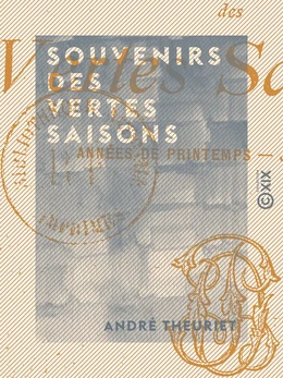 Souvenirs des vertes saisons