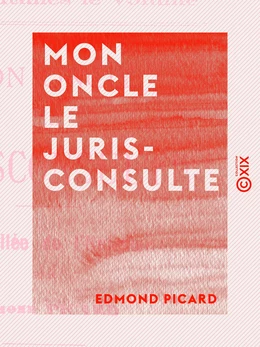 Mon oncle le jurisconsulte