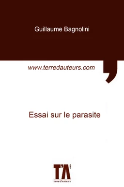 Essai sur le parasite