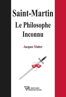 Saint-Martin - Le Philosophe Inconnu