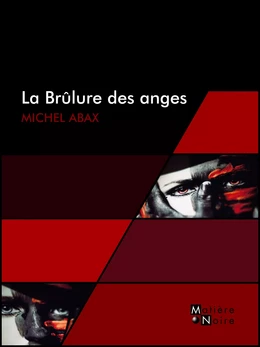 La Brûlure des anges