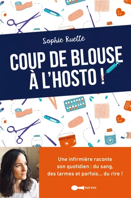 Coup de blouse à l'hosto