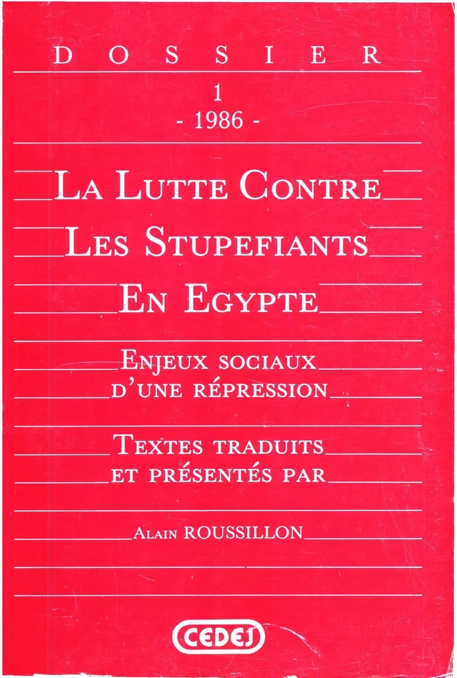 La lutte contre les stupéfiants en Égypte -  - CEDEJ - Égypte/Soudan