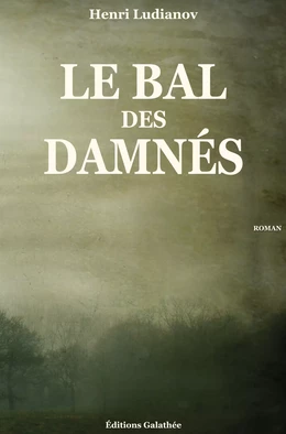 Le Bal des Damnés