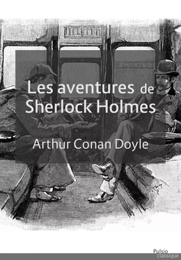 Les Aventures de Sherlock Holmes