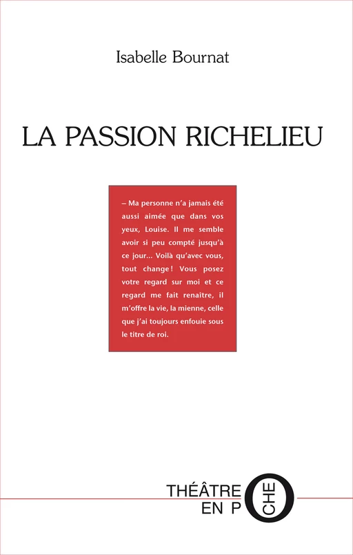 La passion Richelieu - Isabelle Bournat - Tertium éditions