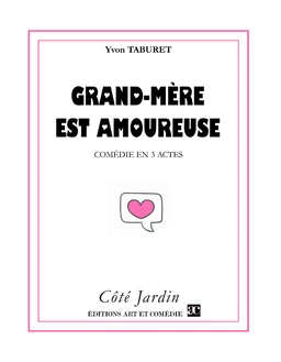 Grand-mère est amoureuse