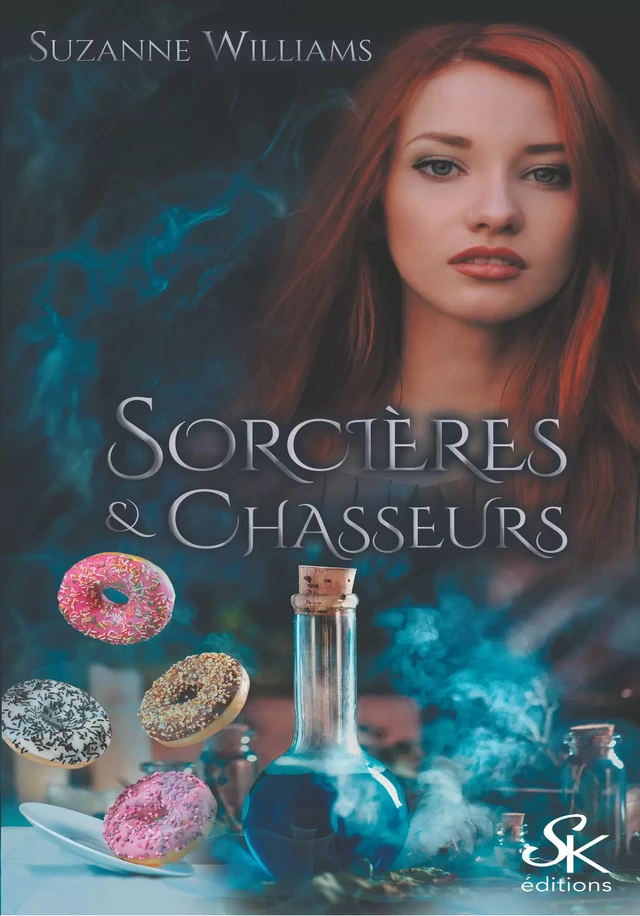 Sorcières et chasseurs - Suzanne Williams - Éditions Sharon Kena