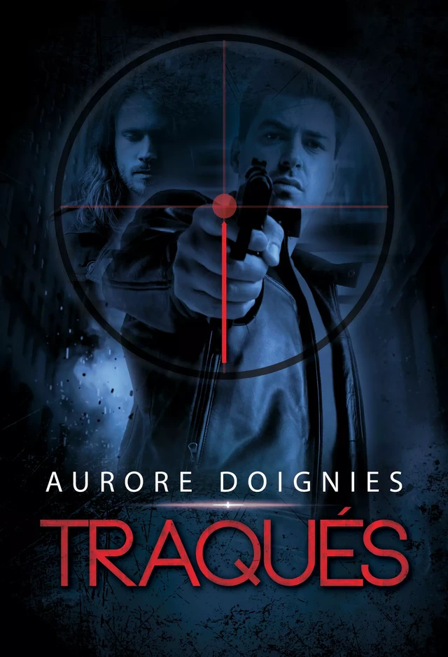 Traqués - Aurore Doignies - Juno Publishing