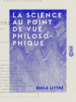 La Science au point de vue philosophique