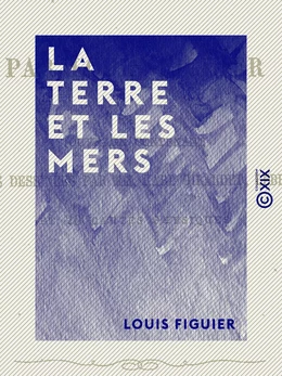 La Terre et les Mers