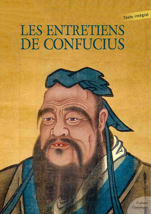 Les Entretiens de Confucius -  Confucius - Culture commune