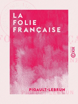 La Folie française