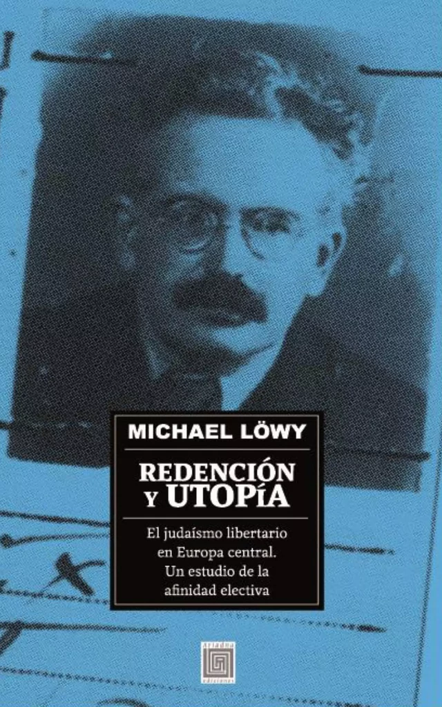 Redención y Utopía - Michael Löwy - Ariadna Ediciones