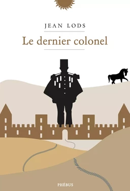 Le dernier colonel