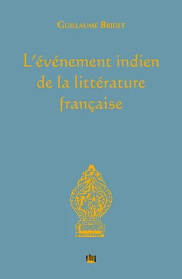 L'événement indien de la littérature française