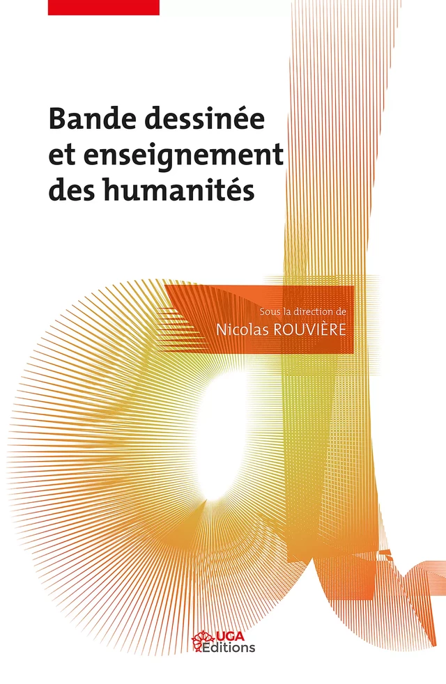 Bande dessinée et enseignement des humanités -  - UGA Éditions