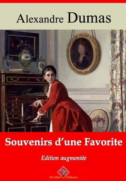 Souvenirs d’une favorite – suivi d'annexes