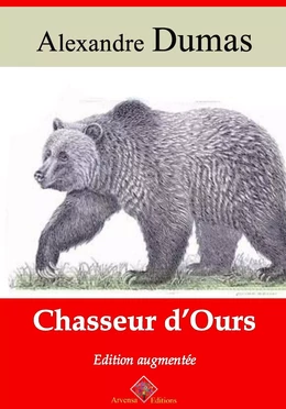 Chasseur d'ours – suivi d'annexes