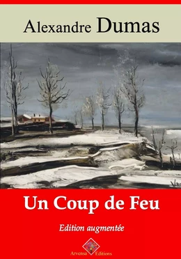 Un coup de feu – suivi d'annexes