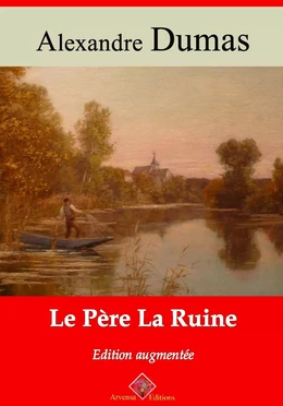 Le Père la Ruine – suivi d'annexes