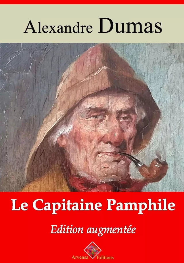 Le Capitaine Pamphile – suivi d'annexes - Alexandre Dumas (père) - Arvensa Editions