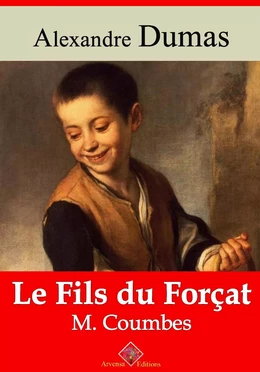 Le Fils du forçat – M. Coumbes – suivi d'annexes