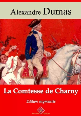 La Comtesse de Charny – suivi d'annexes