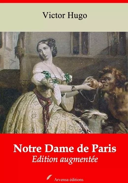 Notre Dame de Paris – suivi d'annexes