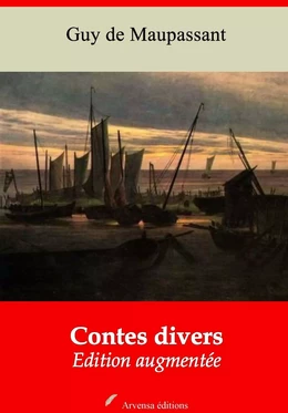 Nouvelles et contes divers – suivi d'annexes