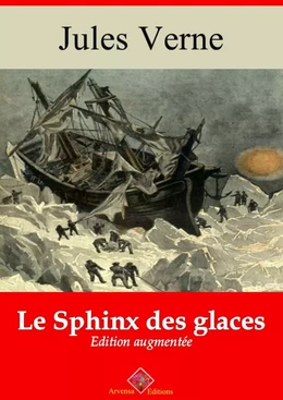 Le Sphinx des glaces – suivi d'annexes