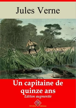 Un capitaine de quinze ans – suivi d'annexes