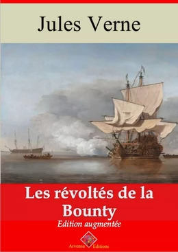 Les Révoltés de la Bounty – suivi d'annexes