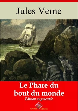 Le Phare du bout du monde – suivi d'annexes