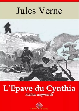 L’Épave du Cynthia – suivi d'annexes