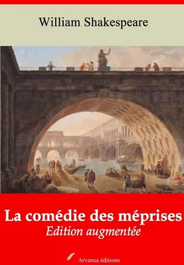 La Comédie des méprises – suivi d'annexes